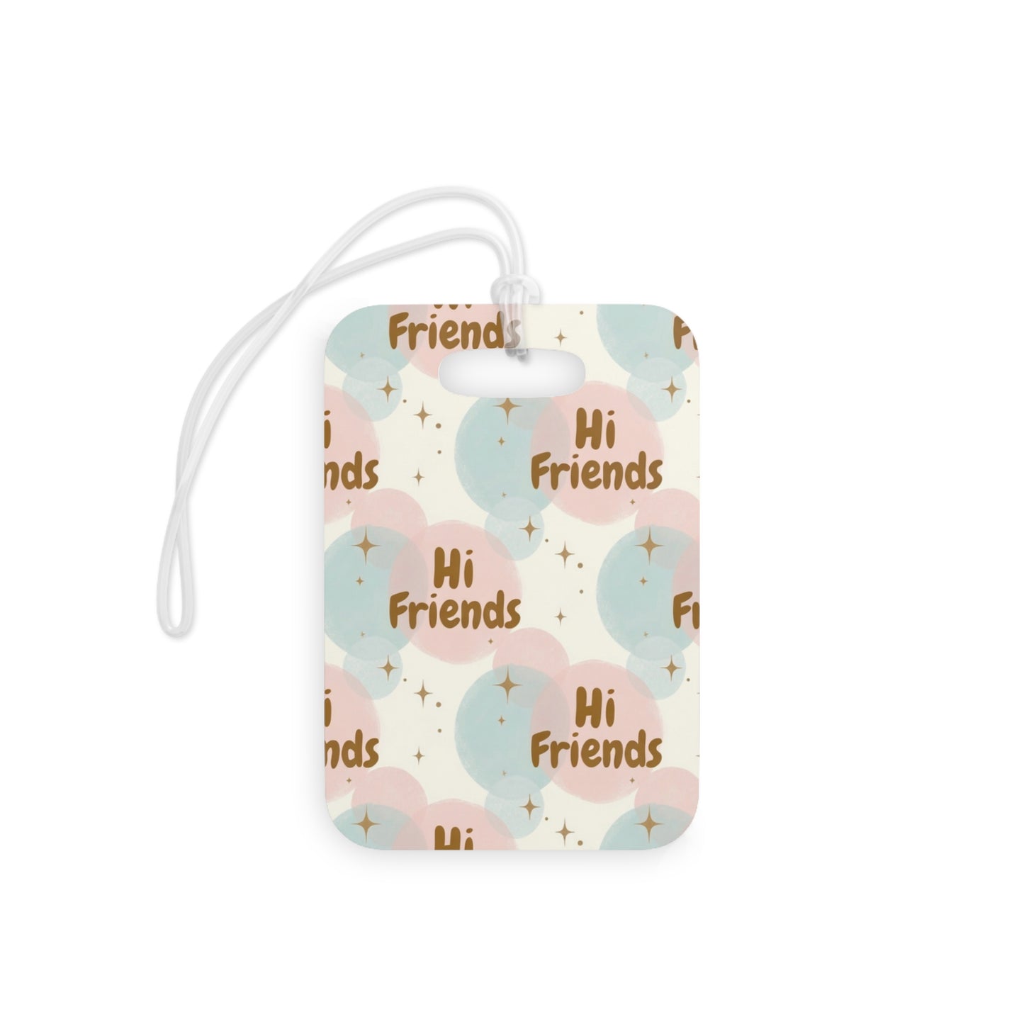 Hi Friends Luggage Tag — Pastel Retro Bubbles Travel ID